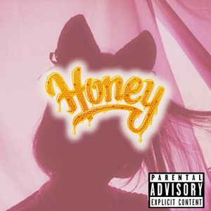 Honey (Explicit)