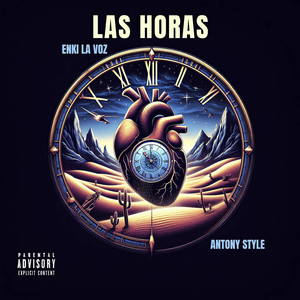 Las Horas (Explicit)