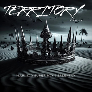 Territory (Remix|Explicit)