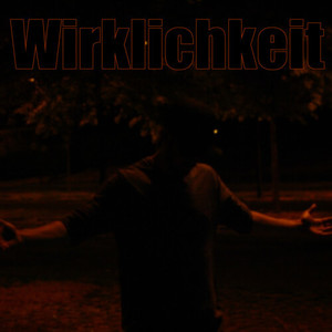 Wirklichkeit (Explicit)