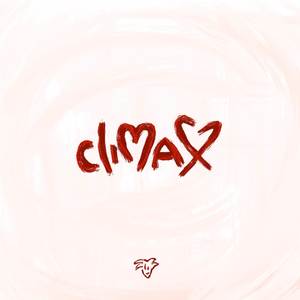 Climax (Explicit)