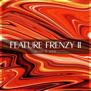 Feature Frenzy II