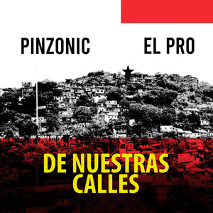 De nuestras Calles HQ (Explicit)