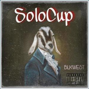 Solo Cup (Explicit)