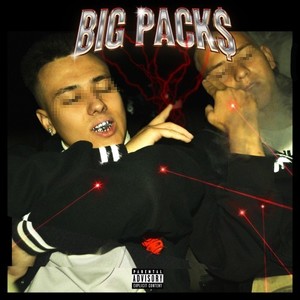 Big Pack$ (Explicit)