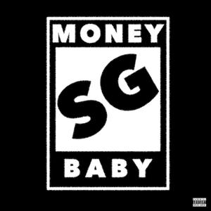 Money Baby (Explicit)