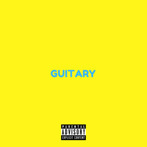 Guitary (Explicit)