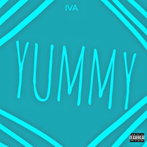 Yummy (Explicit)