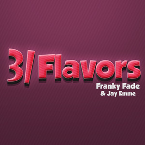 31 Flavors (feat. Jay Emme)