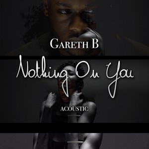 Nothing on You (Acoustic)