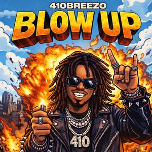 Blow up (Explicit)