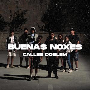 Buena$ Noxes (feat. Doble M) (Explicit)