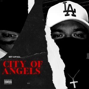 City Of Angels (Explicit)