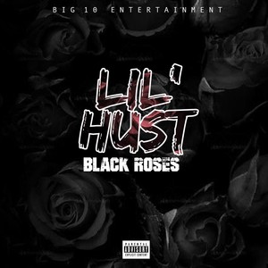 Black Roses (Explicit)