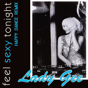 Feel Sexy Tonight (Happy Dance Radio Edit)