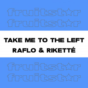 Take Me To The Left (Club Mix)