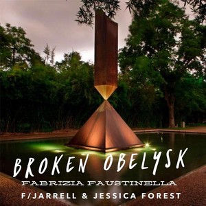 Broken Obelysk (feat. Jarrell & Jessica Forest)