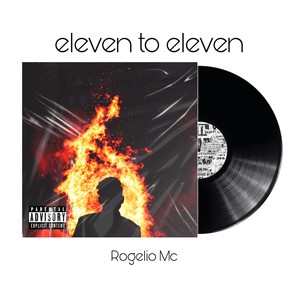 Eleven to eleven (Explicit)