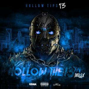 HOLLOW THE 13TH DELUX (Explicit)