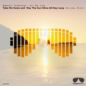 May the Sun Shine All Day