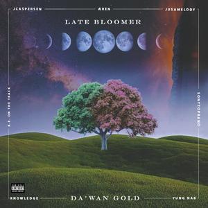 Late Bloomer (Explicit)