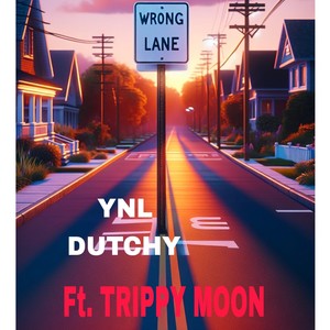 Wrong Lane (Explicit)