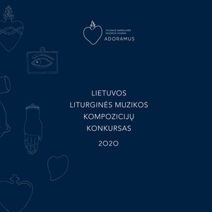 Lietuvos liturginės muzikos kompozicijų konkursas 2020