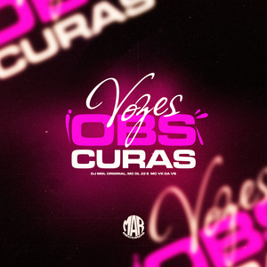 Vozes Obscuras (Explicit)