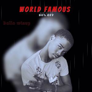 World famous (Explicit)