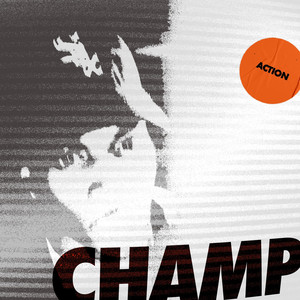 Champ (Explicit)
