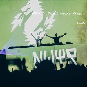 NWYR - ID(MECHA)（FrankXin Remake）