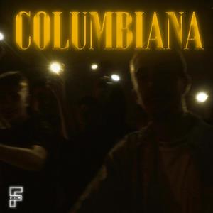 Columbiana (Explicit)