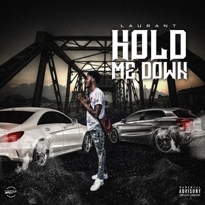 Hold Me Down (Explicit)