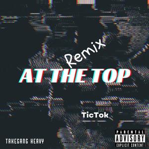 At The Top (Explicit)