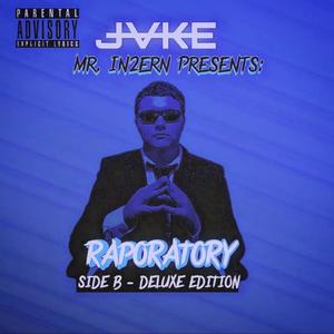 Mr. In2ern Presents: Raporatory - Side B (Deluxe Edition) [Explicit]