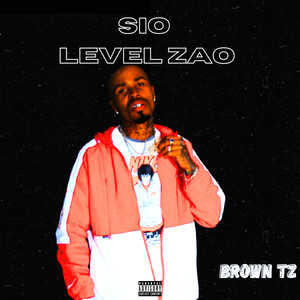 Sio Level Zao (Explicit)