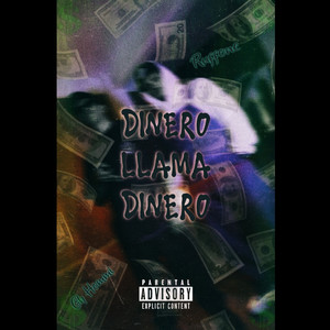 Dinero Llama Dinero (Explicit)