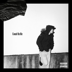 Count On Me (feat. Fisong) (Remix|Explicit)