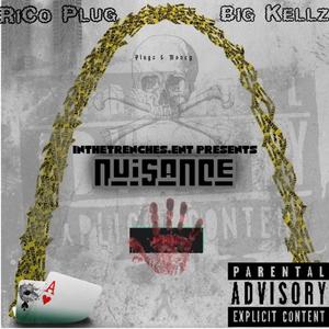 Nuisance (feat. Rico Plug) (Explicit)