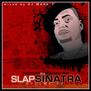 Slap Sinatra -  Vol. 2 (Mixed by Dj Mark 7) [Explicit]