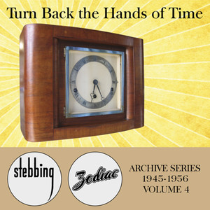 Zodiac Archive Series, Vol. 4: Turn Back the Hands of Time - 1945-1956