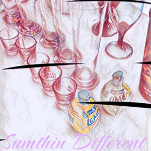 Sumthin Different (Explicit)