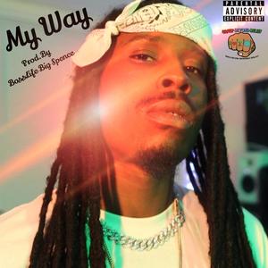 My Way (Explicit)