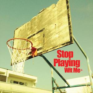 Stop Playing Wit Me (feat. J.Bu$h & Drew Drake) [Explicit]