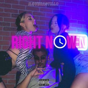 Right Now (Explicit)