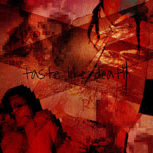 taste like death (Explicit)