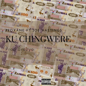 Ku Chingwere (Explicit)