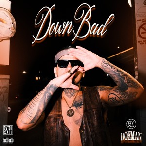 Down Bad (Explicit)