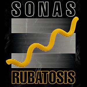 RUBATOSIS (Explicit)