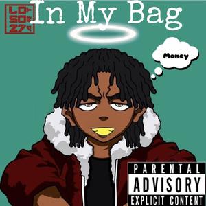 In My Bag (Explicit)